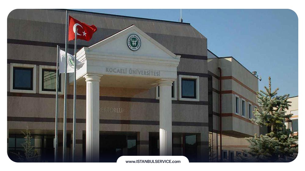 همه چیز درمورد دانشگاه کوجالی ترکیه (Kocaeli Üniversitesi)